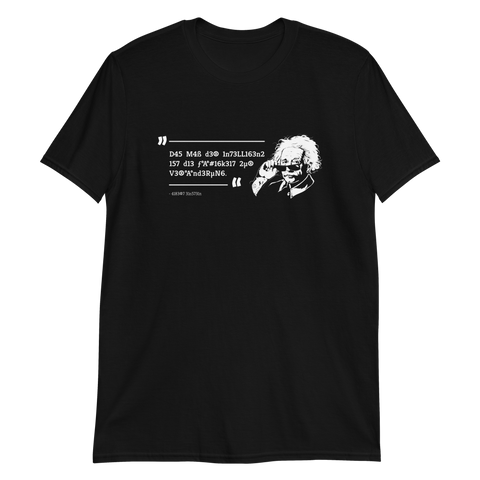 Einstein Zitat / Basic Shirt