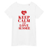 Keep Calm and love Aussee Damenshirt