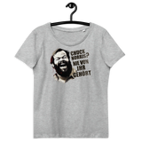 Chuck Norris? Nie von ihr gehört / Bud Spencer Meme / Enganliegendes Öko-T-Shirt für Damen