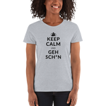 Keep Calm und geh sch***n / Kurzärmeliges T-Shirt für Damen